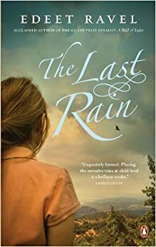 The Last Rain by Edeet Ravel