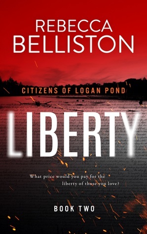 Liberty by Rebecca Belliston