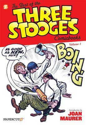 The Best of the Three Stooges ComicbooksVol. 1 by Norman Maurer, Pete Alvarado