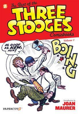 The Best of the Three Stooges ComicbooksVol. 1 by Norman Maurer, Pete Alvarado