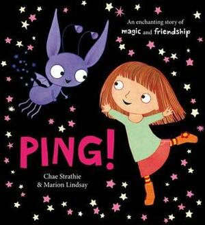 Ping! by Marion Lindsay, Chae Strathie