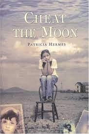 Cheat the Moon by Patricia Hermes