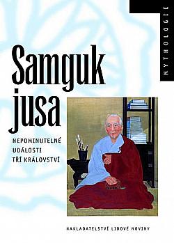 Samguk jusa: Nepominutelné události Tří království by Ilyon