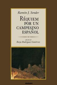 Réquiem por un campesino español by Ramón J. Sender