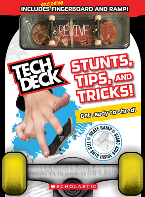 Tech Deck: Official Guide by Scholastic, Inc, Rebecca Shapiro