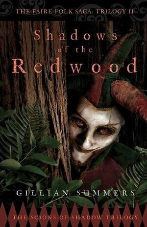 Shadows of the Redwood by Gillian Summers, Ivana Danilović