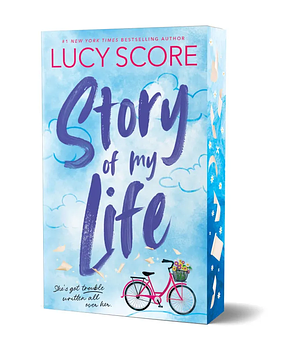 Story of My Life by Lucy Score