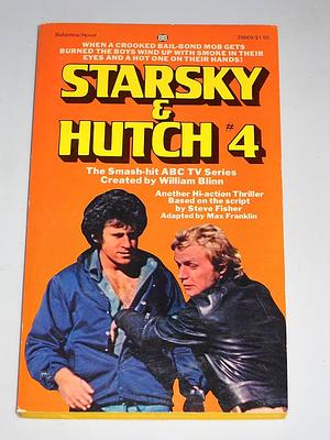 Starsky and Hutch #4 by Max Franklin