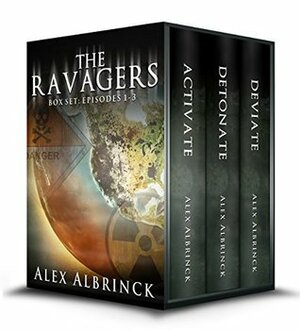The Ravagers Box Set: Episodes 1-3 by Alex Albrinck