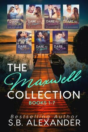 The Maxwell Collection: The Complete Series by S.B. Alexander