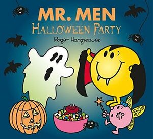 Mr. Men Halloween Party by Adam Hargreaves, Roger Hargreaves