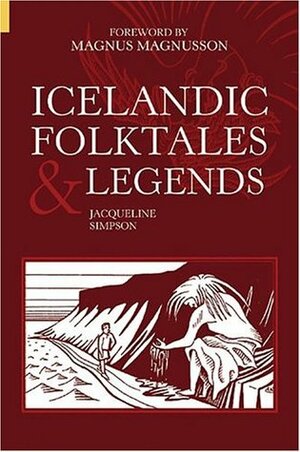 Icelandic Folktales and Legends by Magnus Magnusson, Jacqueline Simpson