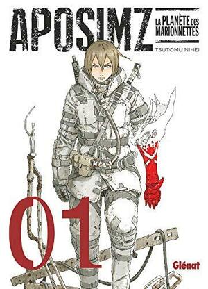 Aposimz la planète des marionnettes #1 by Tsutomu Nihei