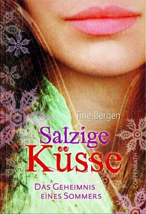 Salzige Küsse by Tine Bergen, Andrea Kluitmann