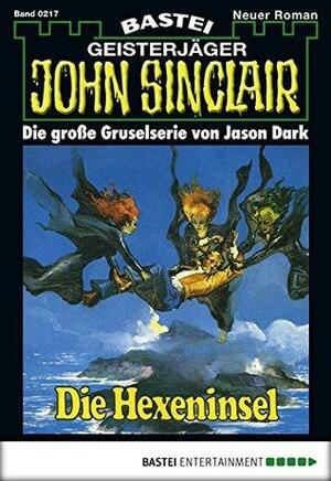 John Sinclair - Folge 0217: Die Hexeninsel by Jason Dark