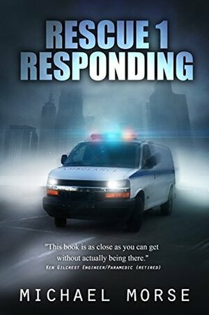 Rescue 1 Responding by Michael Morse