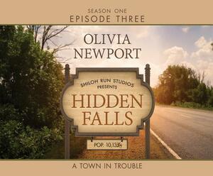 A Town in Trouble by Olivia Newport