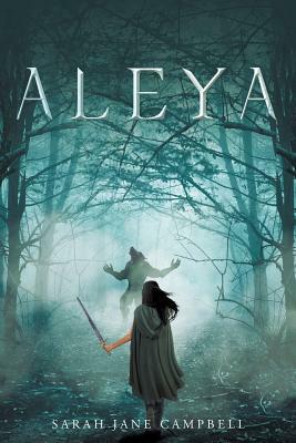 Aleya by Sarah Campbell