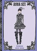 Fashion Idea Book by Anna Sui