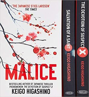 The Devotion of Suspect X, Salvation of a Saint, Malice by Keigo Higashino