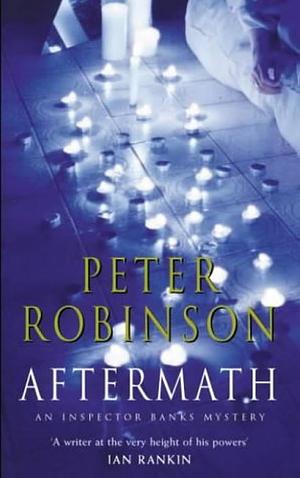 Aftermath by Peter Robinson