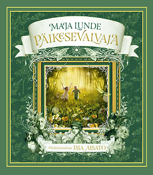 Päikesevalvaja by Maja Lunde