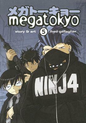 Megatokyo, Volume 5 by Fred Gallagher, Dominic Nguyen, Sarah Gallagher