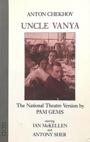 Uncle Vanya by Anton Chekhov