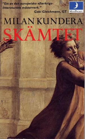 Skämtet by Milan Kundera