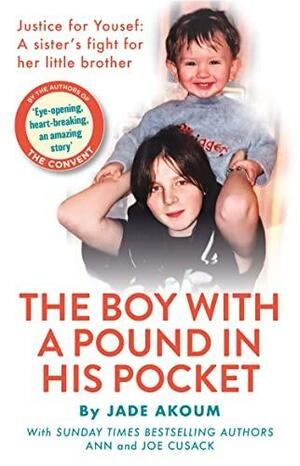 The Boy With A Pound In His Pocket by Ann Cusack, Joe Cusack, ANN.), JADE. CUSACK AKOUM (JOE. CUSACK