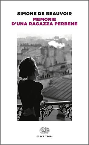 Memorie d'una ragazza perbene by Barbara Spinelli, Simone de Beauvoir, Bruno Fonzi