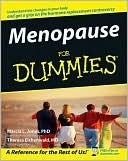 Menopause for Dummies by Marcia L. Jones, Theresa Eichenwald