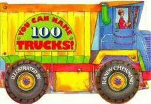 You Can Name 100 Trucks! by Andy Mayer, Jim Becker