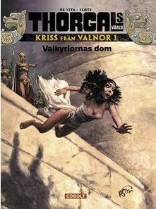 Valkyriornas dom (Kriss från Valnor, #1) by Yves Sente