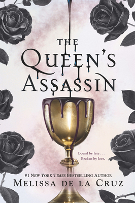 The Queen's Assassin by Melissa de la Cruz