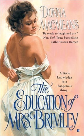 The Education of Mrs. Brimley by Donna MacMeans