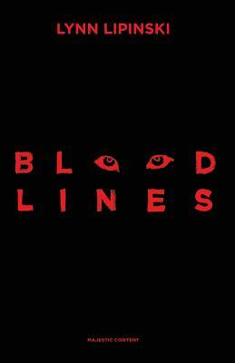 Bloodlines by Lynn Lipinski