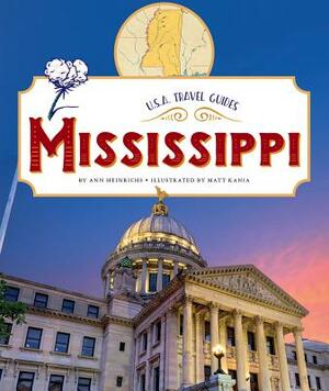 Mississippi by Ann Heinrichs