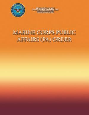 Marine Corps Public Affairs (PA) Order by Department of the Navy