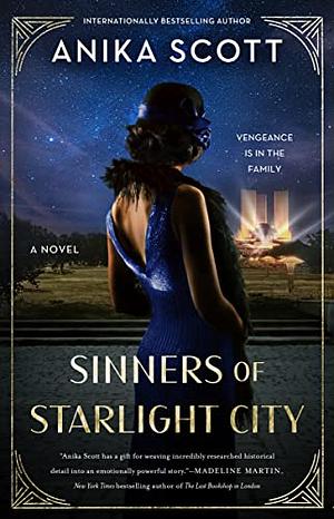 Sinners of Starlight City by Anika Scott