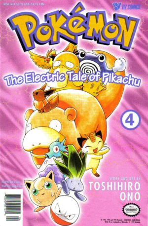 Pokémon: The Electric Tale of Pikachu #4 by Toshihiro Ono