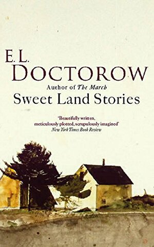 Sweet Land Stories by E.L. Doctorow