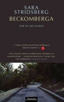 Beckomberga: Ode til min familie by Sara Stridsberg