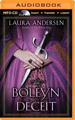 The Boleyn Deceit by Laura Andersen