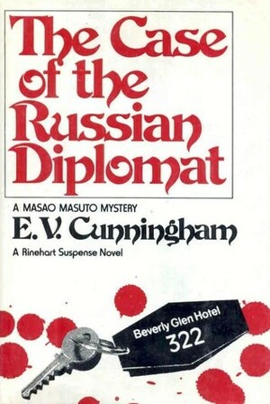 The Case of the Russian Diplomat by Howard Fast, E.V. Cunningham