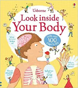 Look Inside Your Body by Louie Stowell