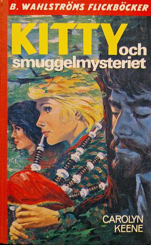 Kitty och smuggelmysteriet by Carolyn Keene