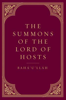 The Summons of the Lord of Hosts by Bahá'u'lláh