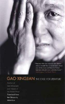 The Case for Literature by Xingjian Gao