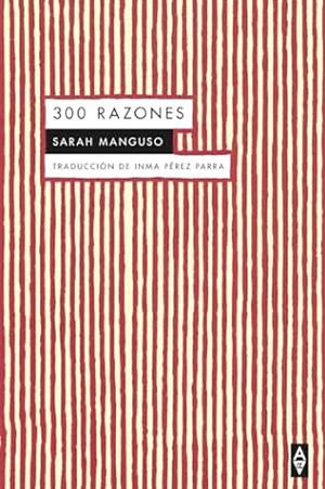 300 razones by Sarah Manguso